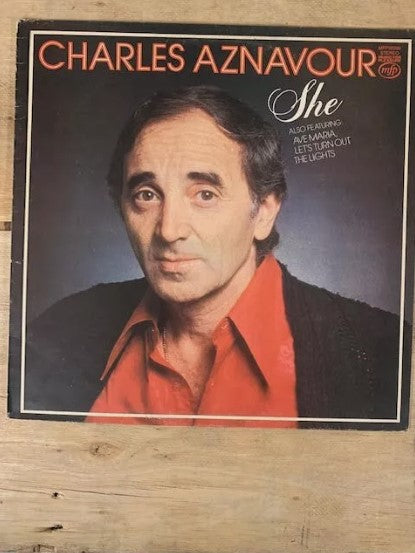 Charles Aznavour Vinyl - She Also Featuring Ave Maria, Let's Turn Out The Lights